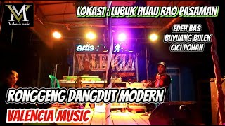 LUBUK HIJAU RAORONGGENG DANGDUT MODERN VALENCIA MUSIC [upl. by Ingold628]