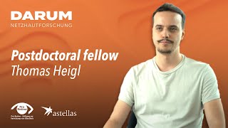 Postdoctoral Fellow Thomas Heigl – Darum Netzhautforschung [upl. by Sima160]