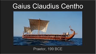 Gaius Claudius Centho Praetor 199 BCE [upl. by Durman]