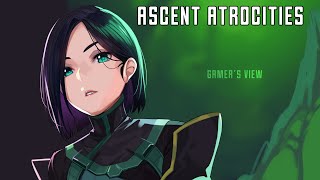 Ascent Map Atrocities [upl. by Audwen501]