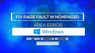 Fix Page Fault In Nonpaged Area Error Working [upl. by Mitinger]