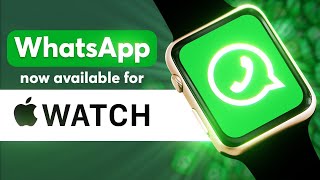 Chat Faster  WhatsApp on Your Apple Watch in 2023 [upl. by Heyes635]