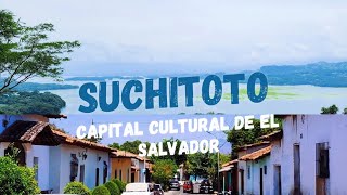 SUCHITOTO  CAPITAL CULTURAL DE EL SALVADOR [upl. by Kinny]