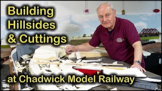 BUILDING HILLSIDES amp CUTTINGS at Chadwick Model Railway  207 [upl. by Laughton]