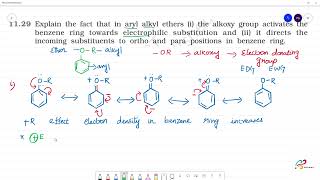 Explain the fact that in aryl alkyl ethers i the alkoxy group activates thebenzene ring towards [upl. by Azil]