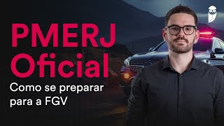 Concurso PMERJ Oficial  Como se preparar para a FGV [upl. by Gwendolin]