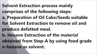 Hexane Solvent Extraction Plants Process Flow Chart [upl. by Aliel]