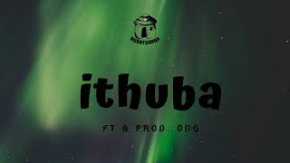 Nqontsonqa – Ithuba ft OnG [upl. by Schreiber597]