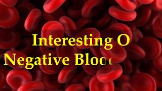 Interesting O Negative Blood Facts [upl. by Adnohs]