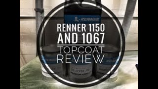 Renner 1150 and 1067 Top Coat Review [upl. by Goodhen411]