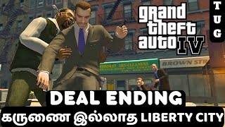 GTA 4 TAMIL  ALTERNATE ENDING  DEAL  Gameplay Walkthrough [upl. by Luhem]