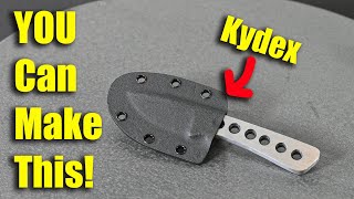 How to Make a Kydex Sheath  Simple Tools Low Cost [upl. by Otrebmuh]