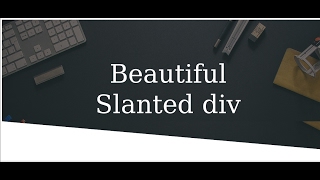 Make Slanted  rotated  tilted  skewed div using css [upl. by Abas737]