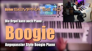 Böhm Sempra 30  quotDie Orgel kann auch PianoBoogiequot  108 [upl. by Burger]