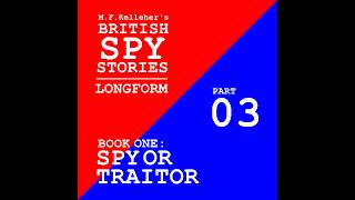 BSS Longform Book 1 Part 3 Spy or Traitor [upl. by Karlin]