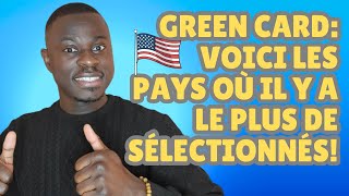 RÉSULTATS DV LOTTERY VOICI LES PAYS QUI ONT LE PLUS DE SÉLECTIONNÉS  Immigration Green card USA [upl. by Ailesor]