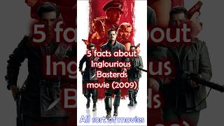 5 Facts about Inglourious Basterds 2009 [upl. by Anila206]