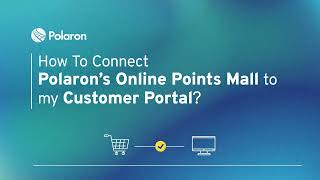 How To Connect Polarons Online Points Mall to My Customer Portal [upl. by Annayd]