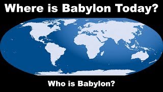 Where is Babylon Today Who is Babylon in Revelation 17 Babylons Location [upl. by Clarisse872]