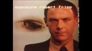 PROMO FILM  Exposure Robert Fripp [upl. by Crenshaw]