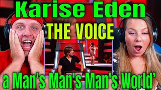 reaction to Karise Eden sings ‘Its a Mans Mans Mans World’ by James Brown  The Voice Stage 31 [upl. by Pavior]