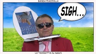 LA TAVOLETTA lu tablèt official video  Banda Piazzolla [upl. by Arty]