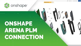 Onshape Connection with Arena PLM [upl. by Fillbert420]