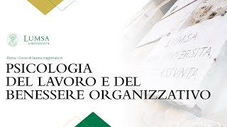 Psicologia del lavoro e del benessere organizzativo  Laurea Magistrale LM51 [upl. by Carbone300]