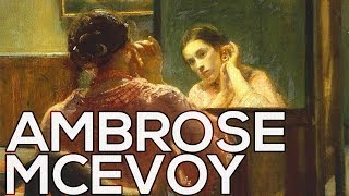 Ambrose McEvoy A collection of 113 paintings HD [upl. by Innig]