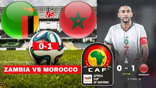 Zambia vs Morocco 01 Live Africa Cup Nations AFCON Football Match Score Highlights Direct المغرب [upl. by Patin551]