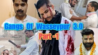 GANGS OF WASSEYPUR 3  Spoof GOH  Part 1  SANDEEP SINGH DHAKER [upl. by Anehs]