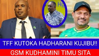 GSM KUDHAMINI VILABU SITA VYA LIGI YAIGUSA TFF KUJIBU WADAU WAHOFIA UPANGAJI WA MATOKEO NA RUSHWA [upl. by Storer]