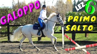 A SCUOLA DI EQUITAZIONE ABC 🐎  IL GALOPPO e PRIMO SALTO  LEZ 6 [upl. by Ennej]