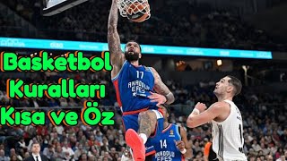 Basketbol Kuralları Kısa ve Öz [upl. by Boarer]