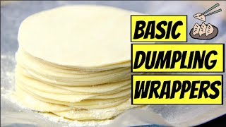 BASIC DUMPLING GYOZA WRAPPERS  VEGAN [upl. by Byler808]