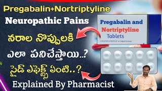 Pregabalin and Nortriptyline tablets uses  side effects explained by Veerabrahmam  pharmaamphealth [upl. by Anirba583]