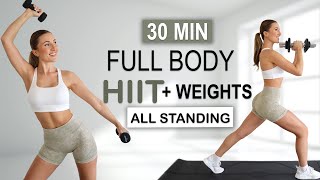 30 Min FULL BODY HIIT with weights  All Standing CARDIO  STRENGTH WORKOUT  No Repeat  No Jumping [upl. by Evvy896]