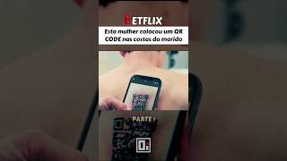 Está mulher colocou um QR Code nas costas do marido  Parte 1 [upl. by Carroll]