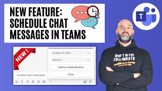 New Feature Schedule A Chat Message In Microsoft Teams [upl. by Aynodal782]