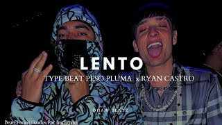 LENTO Type beat Reggaeton Peso Pluma ❌ Ryan Castro Type Beat  Type Beat 2024🧃 [upl. by Griffith]