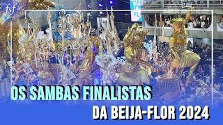 Os sambas finalistas da BeijaFlor 2024 [upl. by Nanoc]