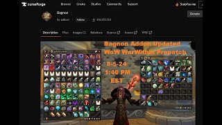 Carnagias Best Addon in WorldofWarcraft Bagnon UPDATED WarWithin PrePatch 8 5 24CurseForge [upl. by Eidna633]