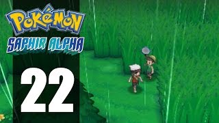 Pokémon Saphir Alpha 22  Les hautes hautes herbes [upl. by Llenyl]