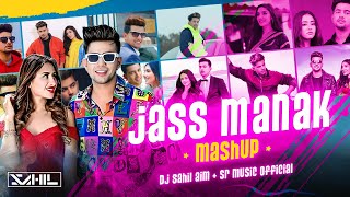 Jass Manak Mashup  DJ Sahil AiM × SR Music Official  Latest Punjabi Mashup Song 2024 [upl. by Ylrebma235]