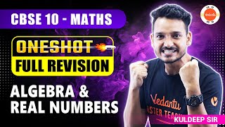 Algebra amp Real Number in One Shot 🎯 Full Maths Revision Class 10 🔥 [upl. by Malda]