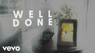 The Afters  Well Done Official Lyric Video [upl. by Amaty29]