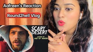 Scary Desert  Round2hell  R2H  Round2hell Vlogs  Reaction By Aafreen Shaikh [upl. by Devondra]