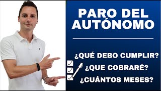 PARO del AUTÖNOMO  Cese Actividad Trabajador Autónomo  Requisitos [upl. by Mehs]