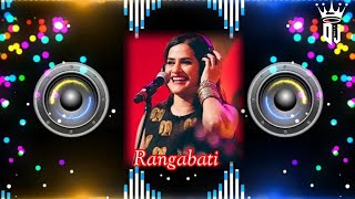 Rangabati Rangabati Dj song Mix Exclusive REMIX [upl. by Tnaryb]