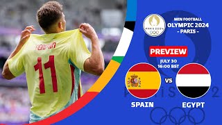 🔴 SPAIN VS EGYPT  THIRD ROUND OF PARIS OLYMPICS 2024  PREVIEW amp PREDICTION [upl. by Ruff911]